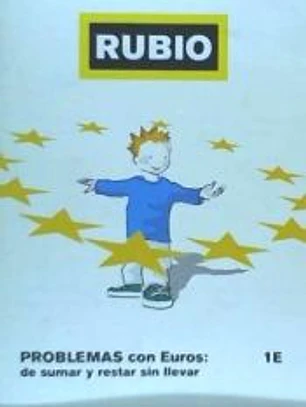 PROBLEMAS CON EUROS RUBIO 1E