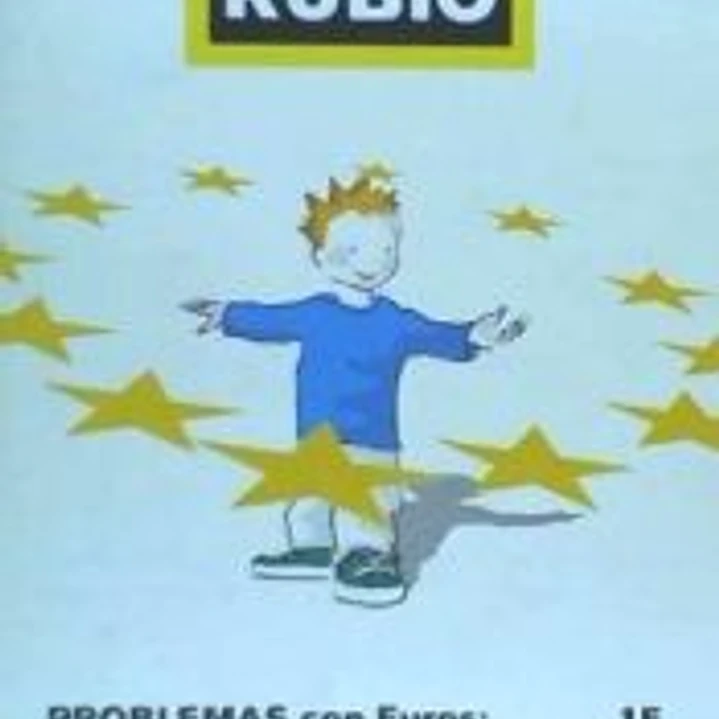 PROBLEMAS CON EUROS RUBIO 1E 1