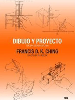 Dibujo y proyecto Tercera edición ampliada