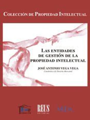 Las entidades de gestión de la propiedad intelectual