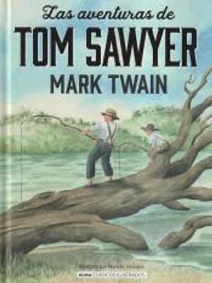 Las aventuras de Tom Sawywer