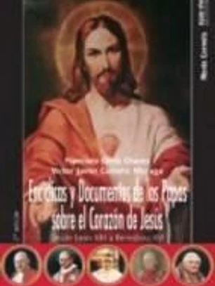 Encíclicas y documentos de los Papas sobre el corazón de Jesús