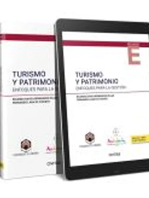 Turismo y Patrimonio: enfoques para la gestión (Papel + e-book)