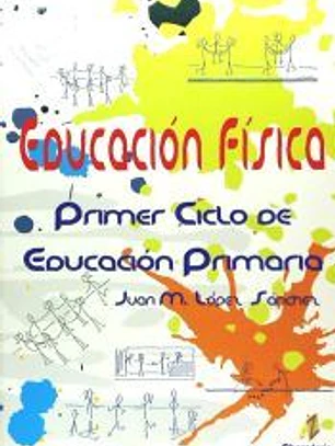 Educación física, Educación Primaria, 1 ciclo