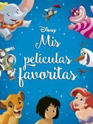 Disney. Mis películas favoritas