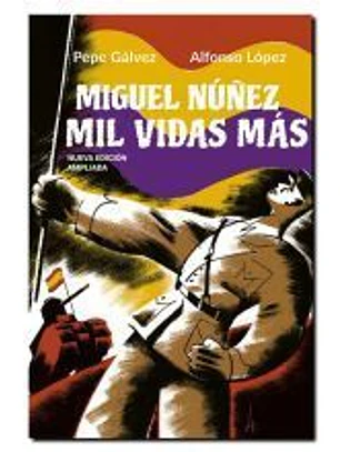 Miguel Núñez. Mil vidas más