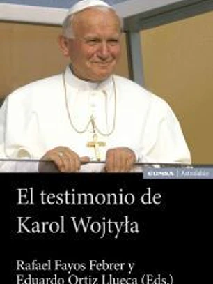 EL TESTIMONIO DE KAROL WOJTYLA
