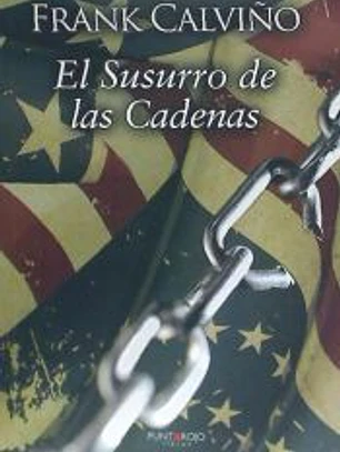 EL SUSURRO DE LAS CADENAS