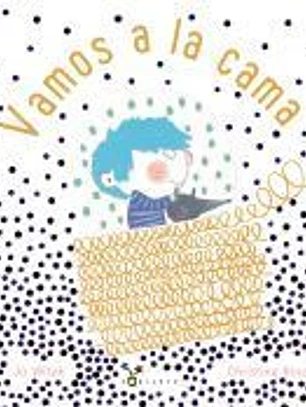 Vamos a la cama
