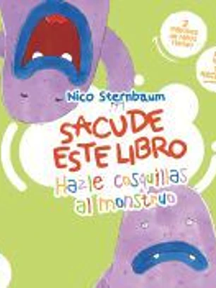 Hazle cosquillas al monstruo (Sacude este libro)