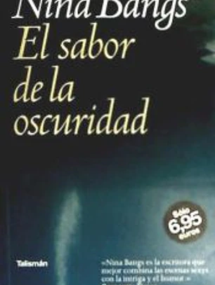 El sabor de la oscuridad