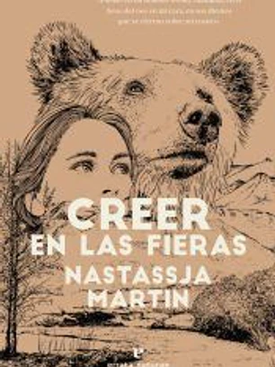 Creer en las fieras