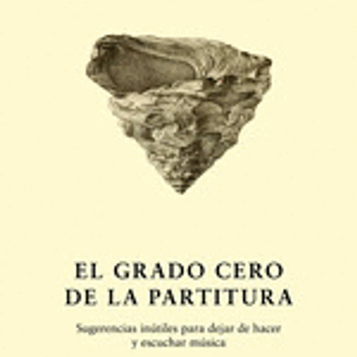 EL GRADO CERO DE LA PARTITURA 1