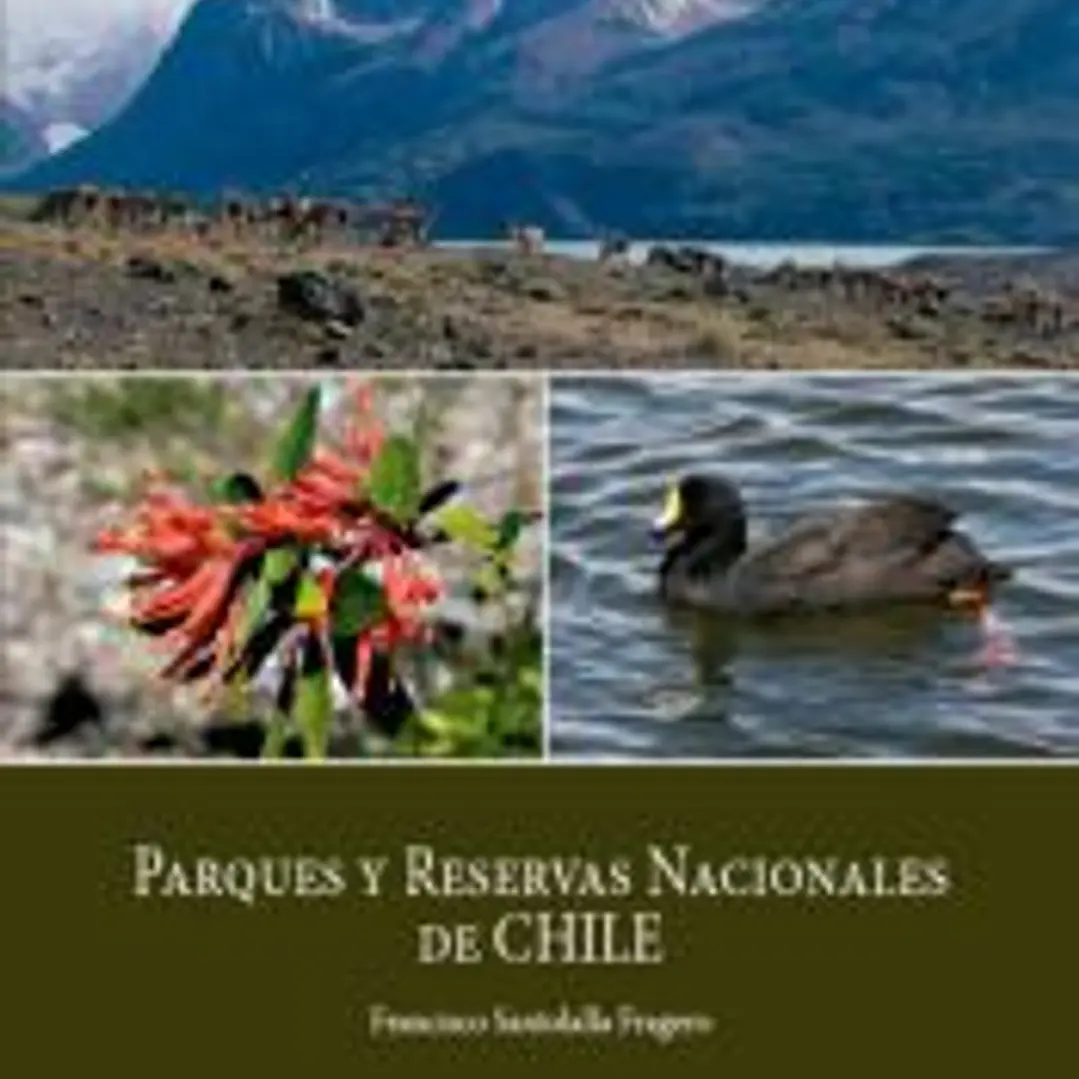 Parques y Reservas Nacionales de Chile 1