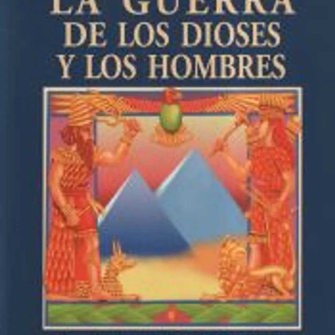 GUERRA DE LOS DIOSES Y LOS HOMBRES, LA 1