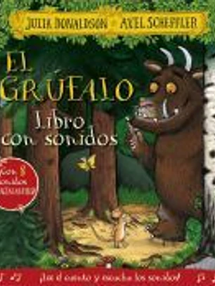 El grúfalo. Libro con sonidos