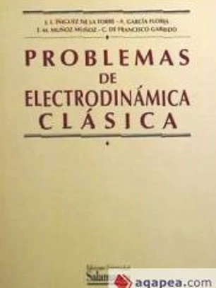 Problemas de electrodinámica clásica