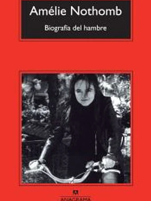 Biografía del hambre