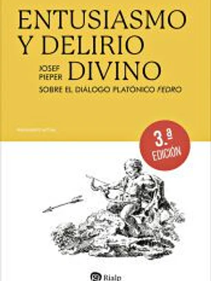 Entusiasmo y delirio divino