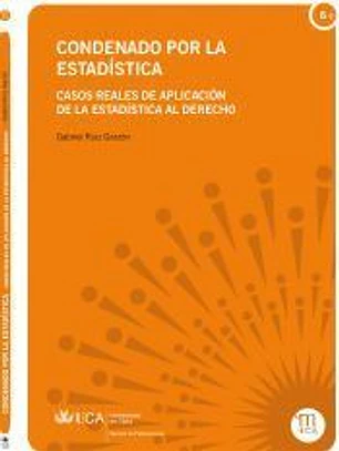 Condenado por la estadística