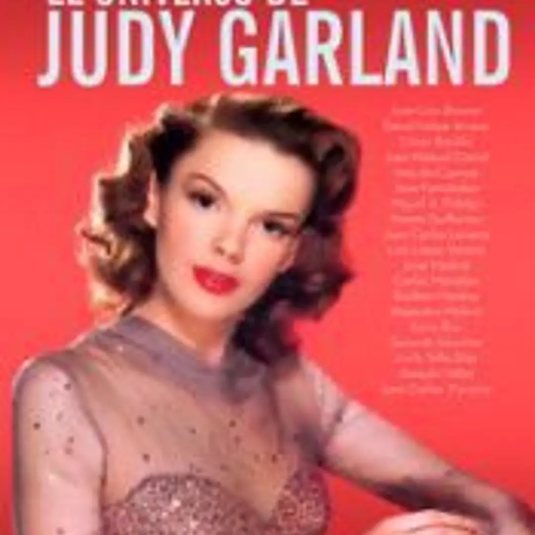 EL UNIVERSO DE JUDY GARLAND 1