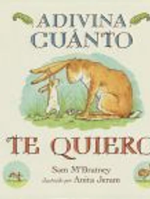 Adivina cuánto te quiero