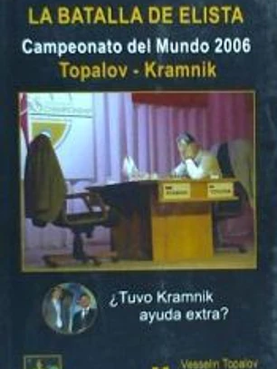La batalla de Elista : campeonato del mundo 2006(9788493623869) 