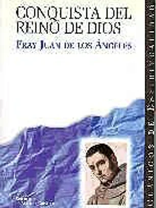 La conquista del Reino de Dios