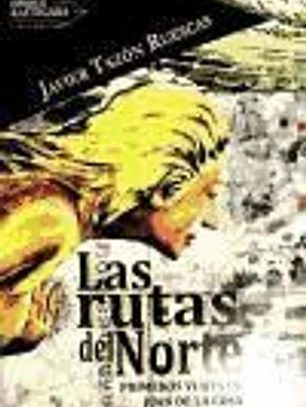 Las rutas del Norte : primeros viajes de Juan de la Cosa