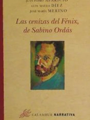 Las cenizas del Fénix, de Sabino Ordás