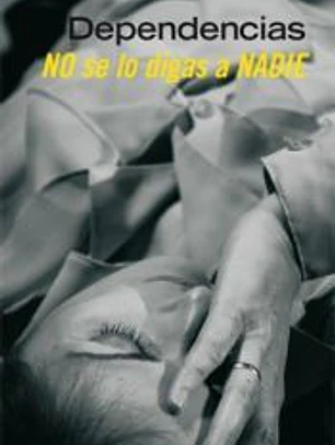 Dependencias. No se lo digas a nadie