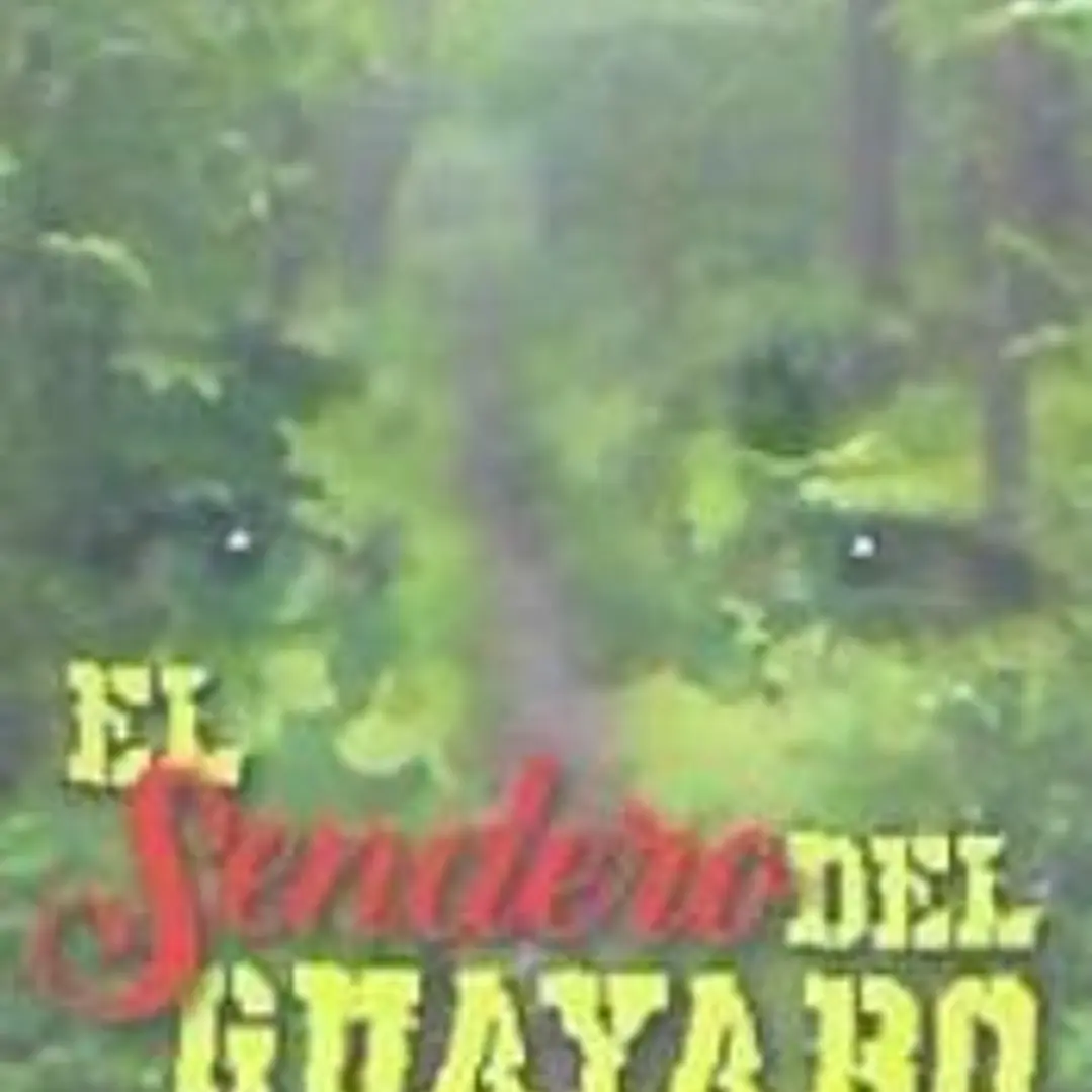El sendero del Guayabo 1