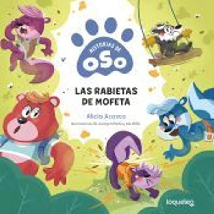 Historias de Oso 4. Las rabietas de mofeta 1