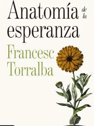 Anatomía de la esperanza