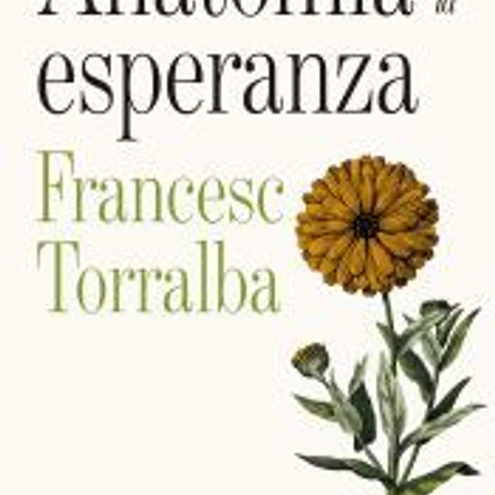 Anatomía de la esperanza 1