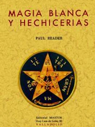 Magia blanca y hechicerías