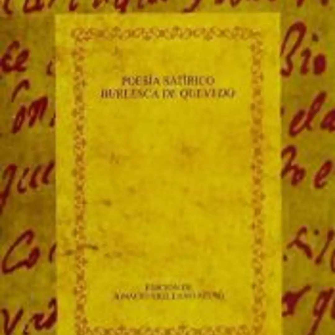 Poesía satírico-burlesca de Quevedo : estudio y anotación filológica de los sonetos 1