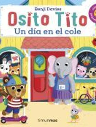 Osito Tito. Un día en el cole
