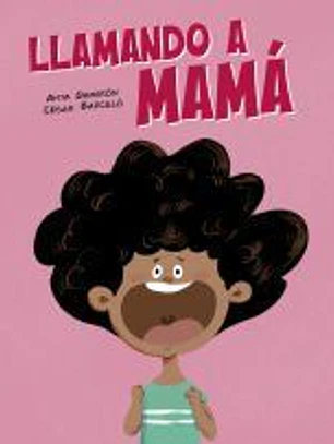 Llamando a mamá
