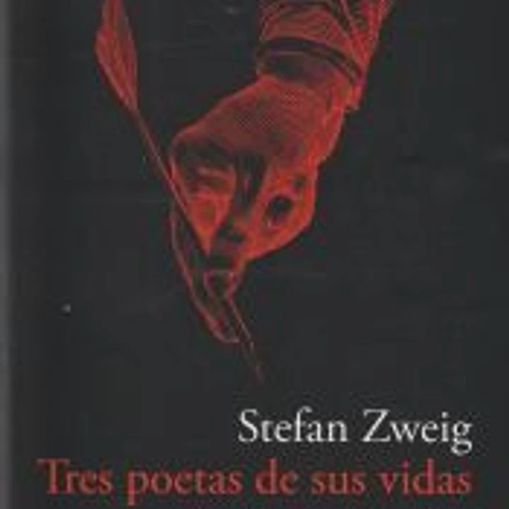 Tres poetas de sus vidas 1