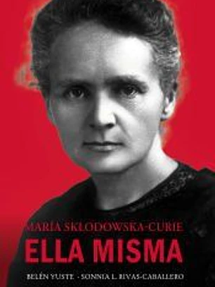 María Sklodowska-Curie ella misma