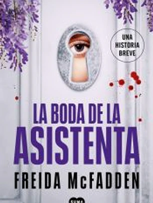 La boda de la asistenta