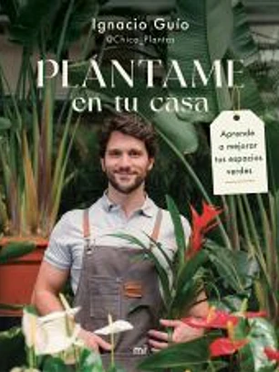 Plántame en tu casa