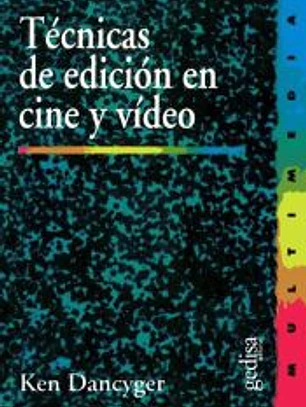 TECNICAS DE EDICION EN CINE Y VIDEO