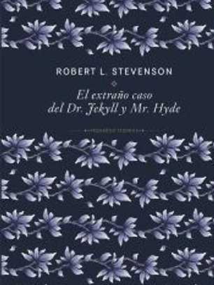 El extraño caso del Dr. Jeckyll y Mr. Hyde