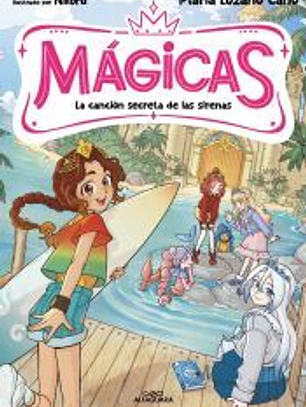 MÁGICAS 2 - La canción secreta de las sirenas