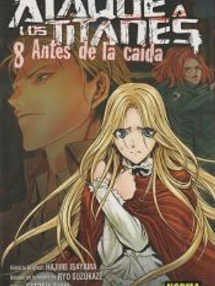 ATAQUE A LOS TITANES 08. ANTES DE LA CAÍDA