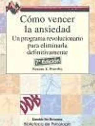 Cómo vencer la ansiedad