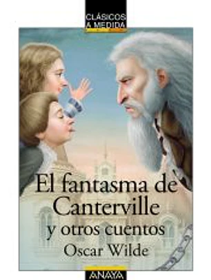 El fantasma de Canterville y otros cuentos