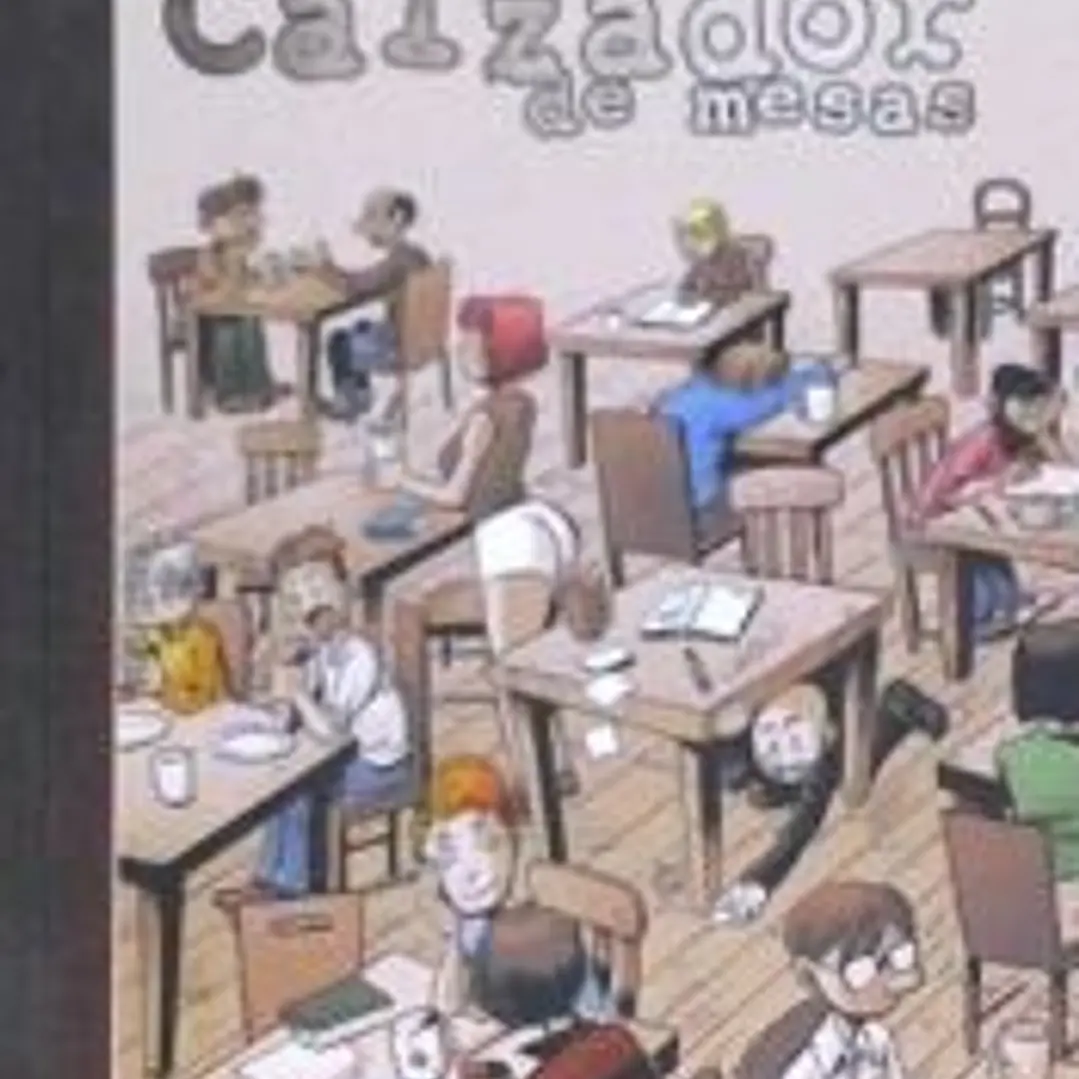 Crónicas de un Calzador de Mesas 1